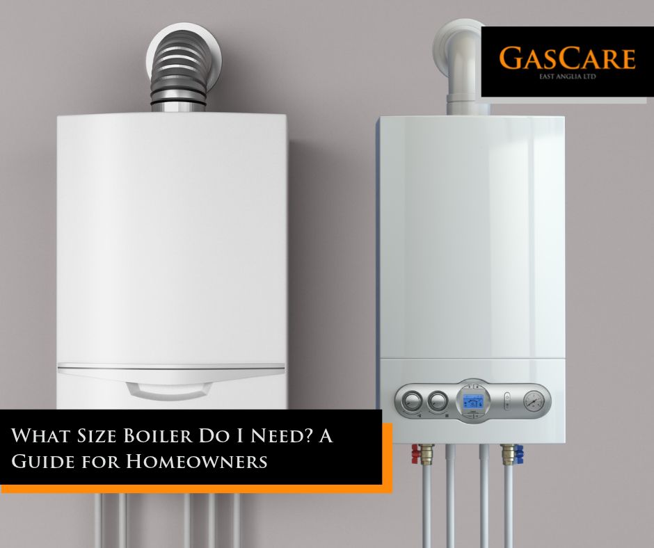What Size Boiler Do I Need? A Guide for Homeowners 